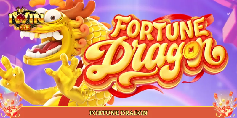 Fortune Dragon Slot Rồng Tài Lộc Nổ Hũ Tại Iwin