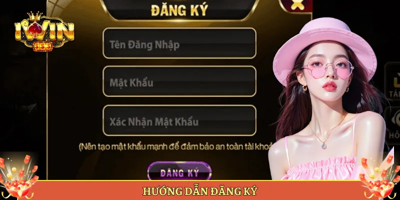 Hướng Dẫn Đăng Ký Iwin Từ A Tới Z Cho Tân Thủ